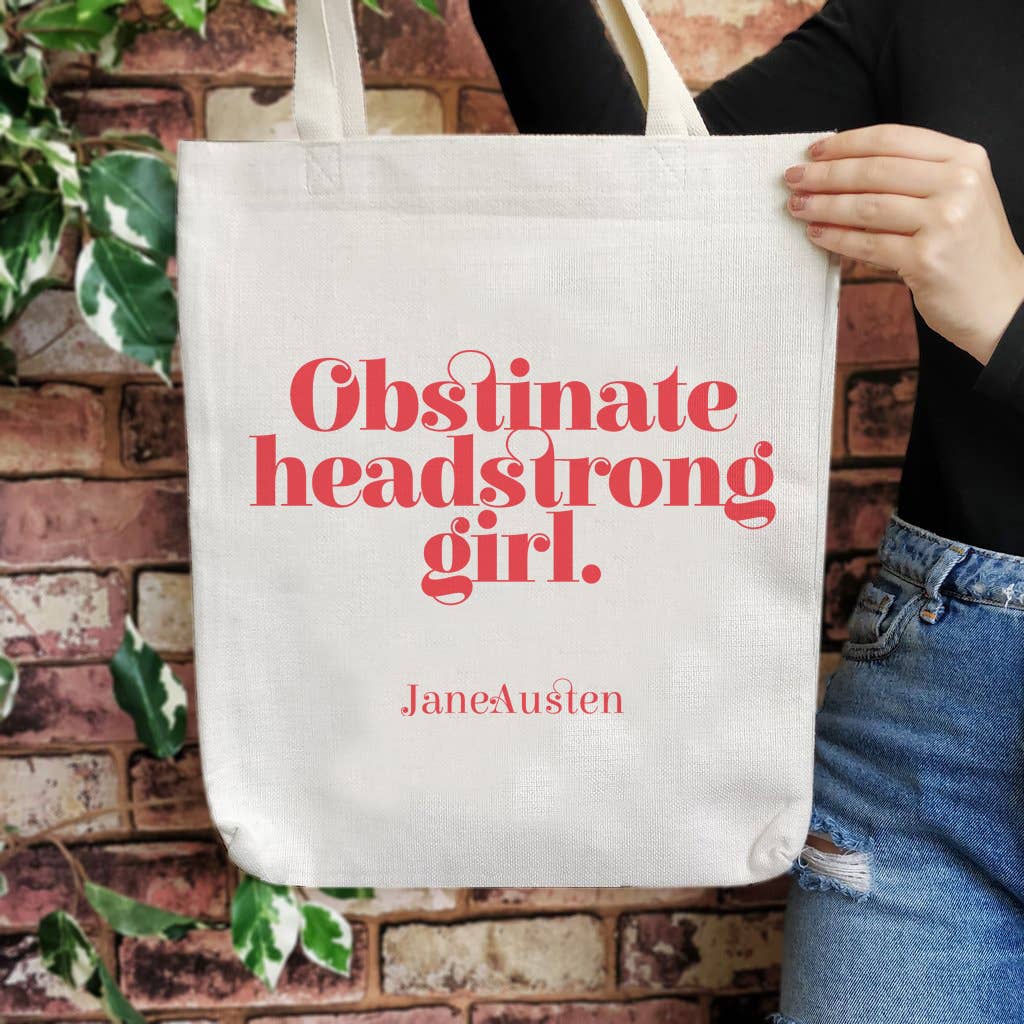 'Obstinate headstrong girl' Jane Austen quote tote bag | Laughing Sisters