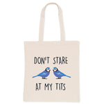 Don't stare at my tits funny tote bag | Laughing Sisters UK