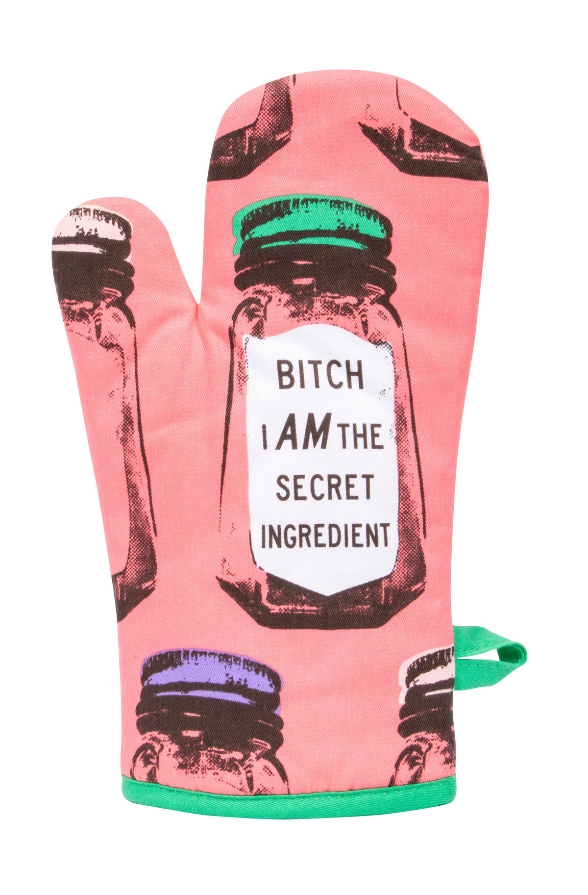 Bitch I am the secret ingredient oven glove - funny kitchen gift | Laughing Sisters UK