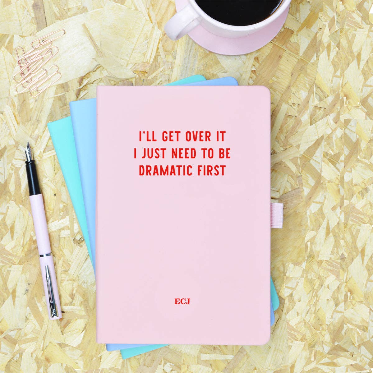 I'll get over it dramatic pink notebook | Laughing Sisters UK