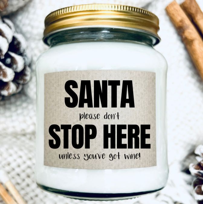 Santa please don't stop here - funny Christmas candle | Laughing Sisters UK