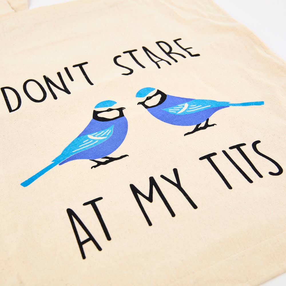 Don't stare at my tits funny tote bag | Laughing Sisters UK