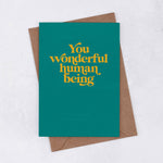 You Wonderful Human Being - Greeting Card | Laughing Sisters UK