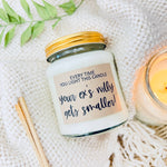 Every Time You Light This Candle Your Ex's Willy Gets Smaller Scented Candle Gift | Laughing Sisters