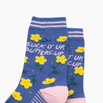 Suck it up buttercup - women's cotton socks. Funny socks for women | Laughing Sisters UK