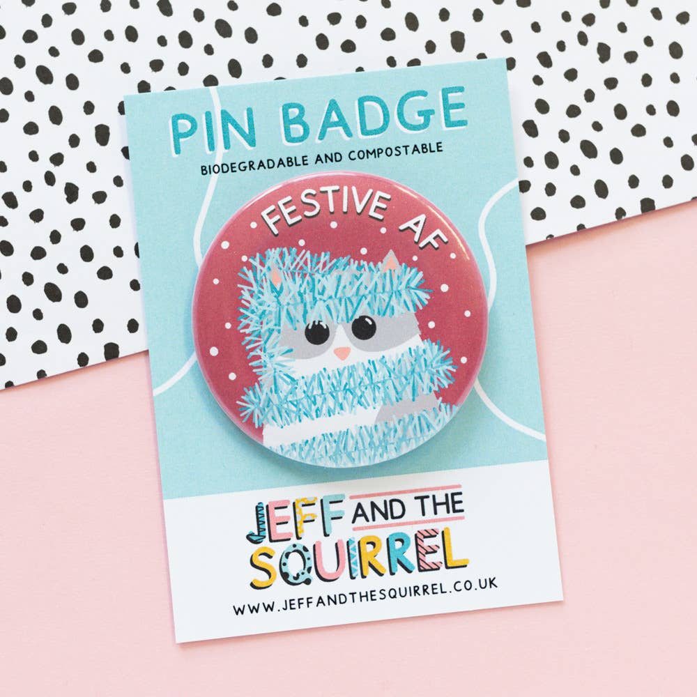 Festive AF Christmas Cat Badge | Laughing Sisters