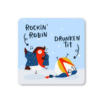 Funny 'Rockin Robin' Christmas Coaster