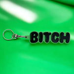 Bitch - sweary keyring gift | Laughing Sisters UK