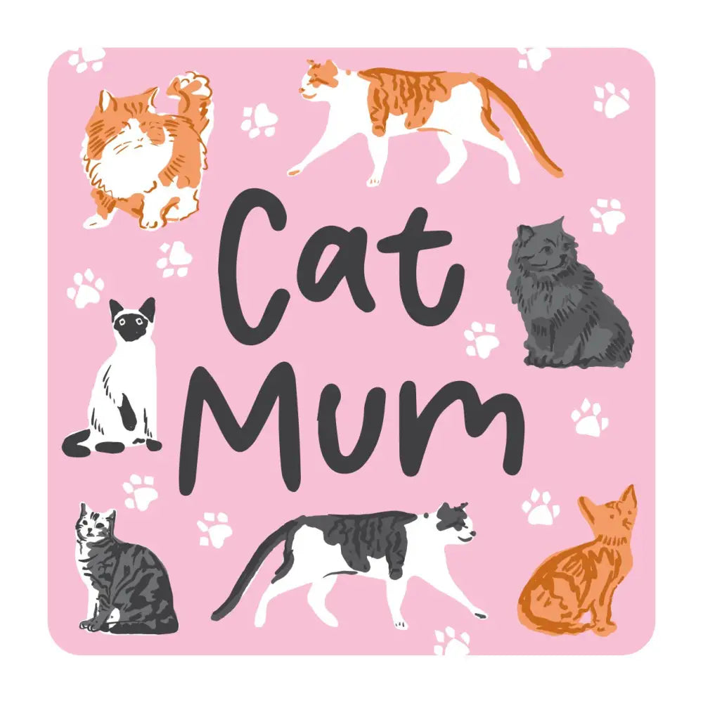 Cat Mum Drinks Coaster - Kitchen