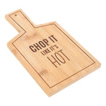 Chop It Like It’s Hot Serving Board - Kitchen
