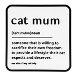 Funny Cat Mum Sign - Gift for Cat Lovers | Laughing Sisters UK