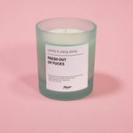 Fresh out of fucks - Funny Sweary Candle | Laughing Sisters UK