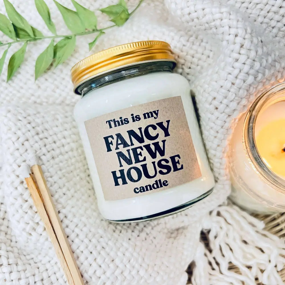 Fancy New House Scented Candle - Laughing Sisters
