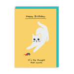 It’s the thought that counts Cat Birthday Card - Cards