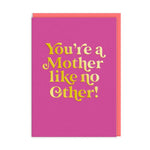 Mother Like No Other Mother’s Day Card - Cards | Laughing Sisters UK