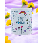 Mum You Are... Ceramic Mug - Mugs