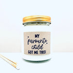 My favourite child Scented Candle - Candles