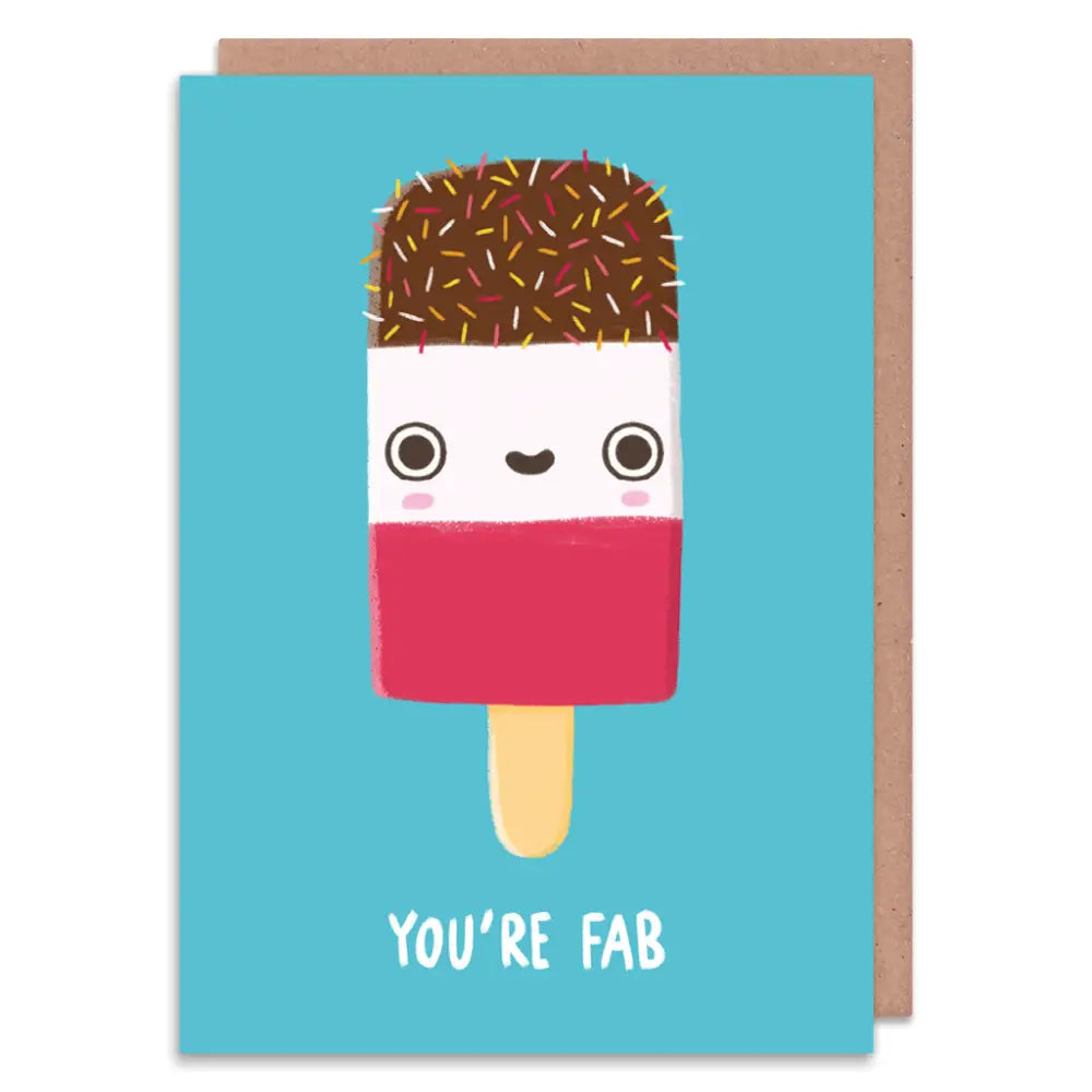 You’re Fab Greeting Card - Cards