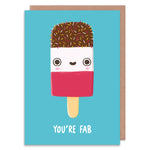 You’re Fab Greeting Card - Cards
