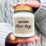 Less People More Dogs Scented Candle | Laughing Sisters Gifts