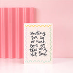 Sending love at this shit time sympathy greeting card | Laughing Sisters UK