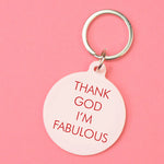 Thank God I'm Fabulous Pink Keyring | Laughing Sisters UK
