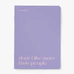 'Dogs I Like More Than People' Notebook | Laughing Sisters UK