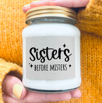 Sisters Before Misters Scented Candle Gift | Laughing Sisters