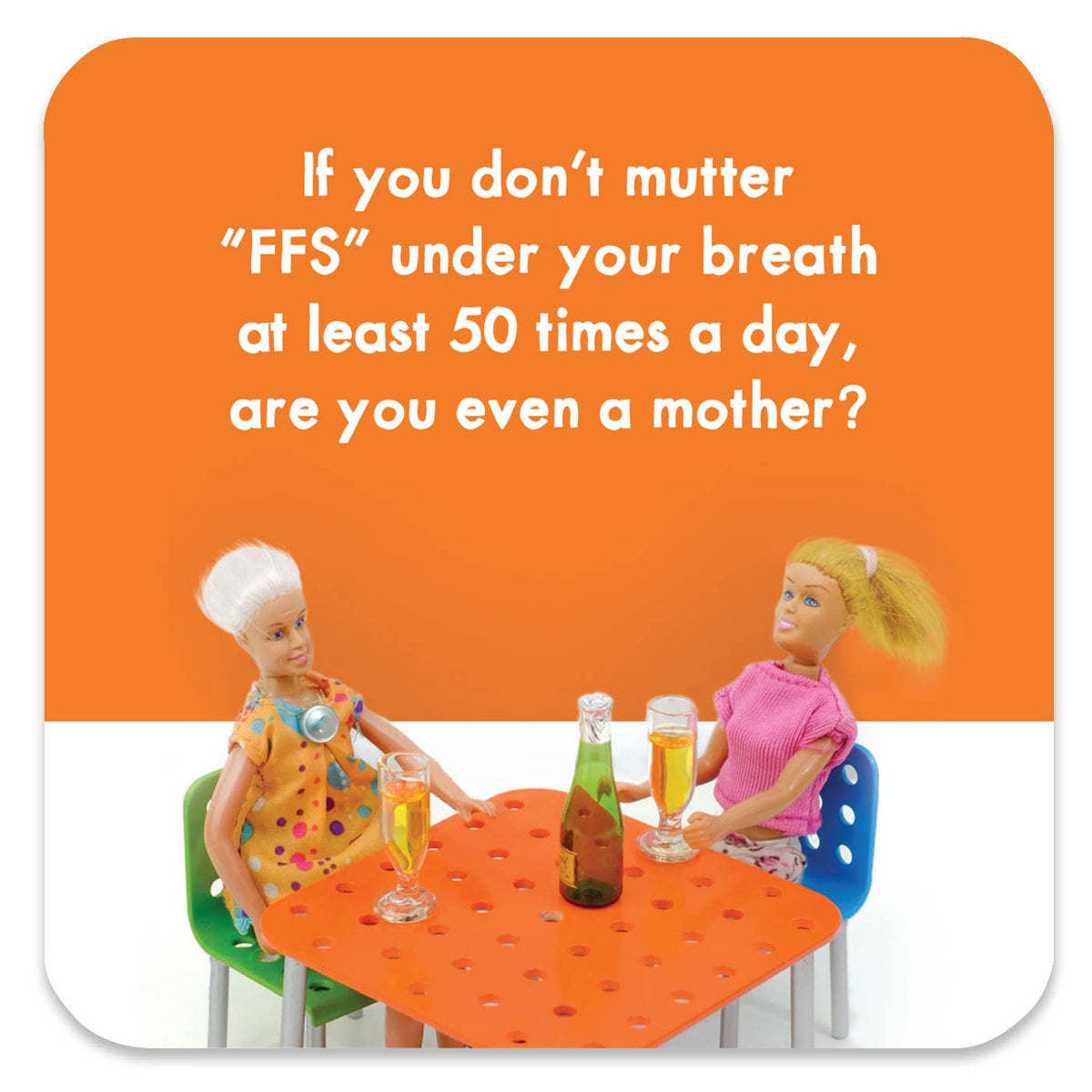 Funny FFS Mother Drinks Coaster | Laughing Sisters UK