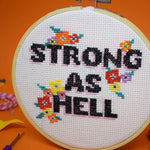 Strong as hell - cross stitch kit | Laughing Sisters UK