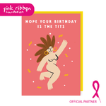 Hope your birthday is the tits - fun birthday card for her | Laughing Sisters UK