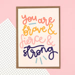 You are brave & fierce & strong - greeting card | Laughing Sisters UK
