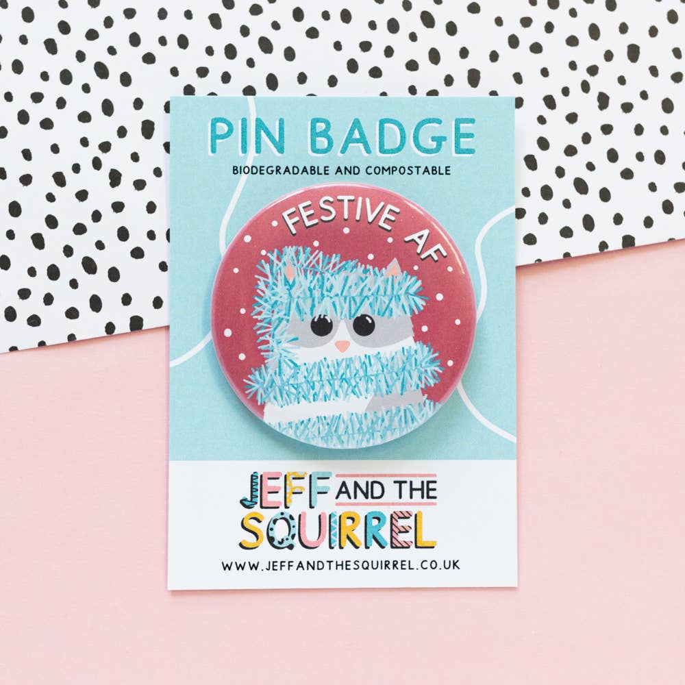 Festive AF Christmas Cat Badge | Laughing Sisters