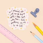 A Little Treat - Cute Vinyl Sticker | Laughing Sisters UK