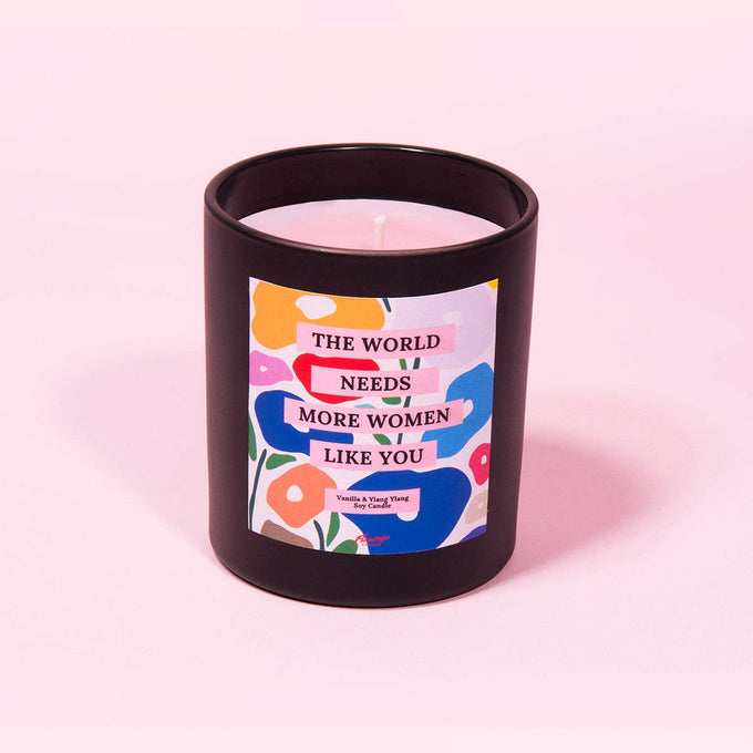 The world needs more women like you - empowering scented candle | Laughing Sisters UK
