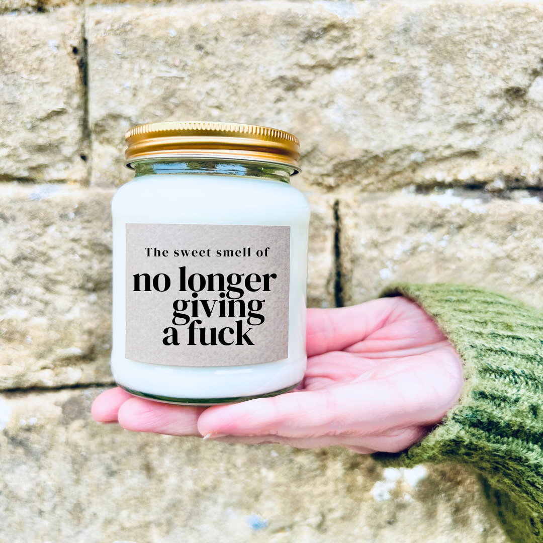 The Sweet Smell of No Longer Giving A Fuck - Funny Scented Candle | Laughing Sisters UK