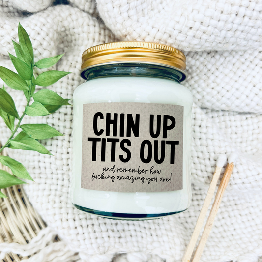 Chin Up Tits Out Scented Candle Gift | Laughing Sisters