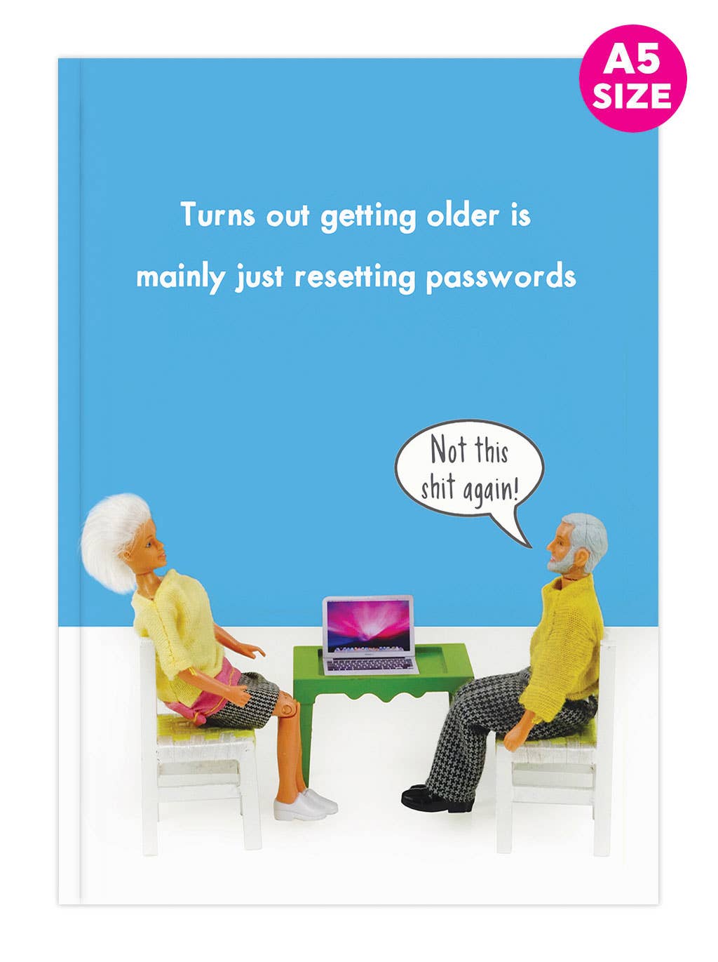 Getting Older is just Resetting Passwords - funny A5 notebook | Laughing Sisters UK