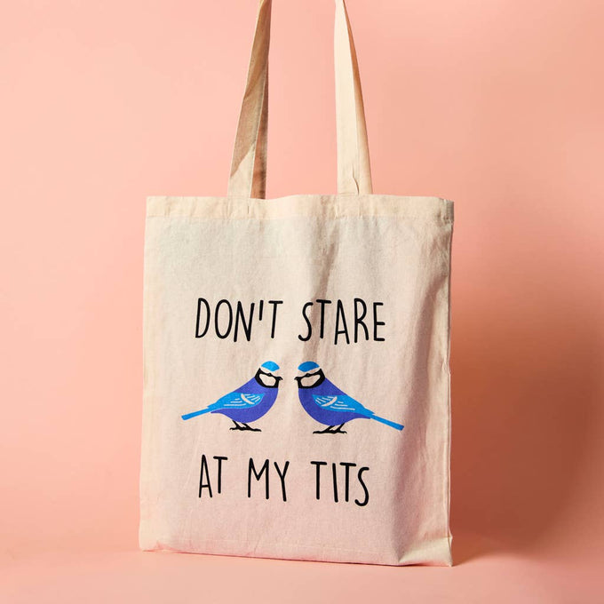 Don't stare at my tits funny tote bag | Laughing Sisters UK
