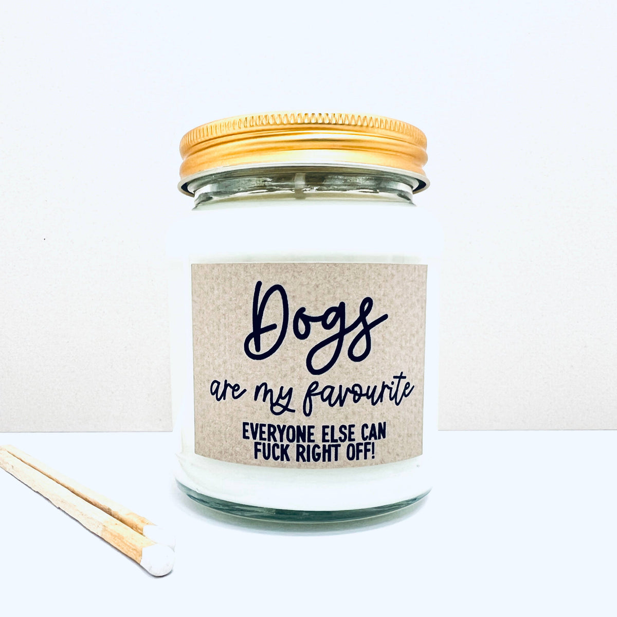 Dogs are my favourite - scented soy candle | Laughing Sisters