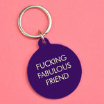 Fucking fabulous friend keyring - funny sweary gift for your bestie | Laughing Sisters UK