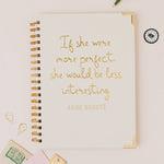 More Perfect, Less Interesting - Anne Bronte Literary Quote Hardback Notebook | Laughing Sisters UK
