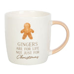 Gingers are for life - Christmas Mug