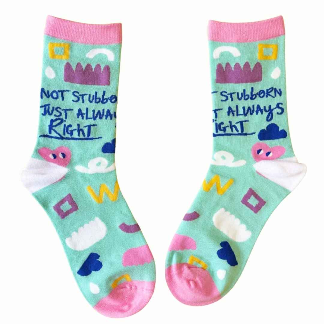 Not stubborn, just always right - funny women's socks | Laughing Sisters UK