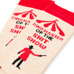 Ringmaster of the shit show socks - funny work gift | Laughing Sisters UK