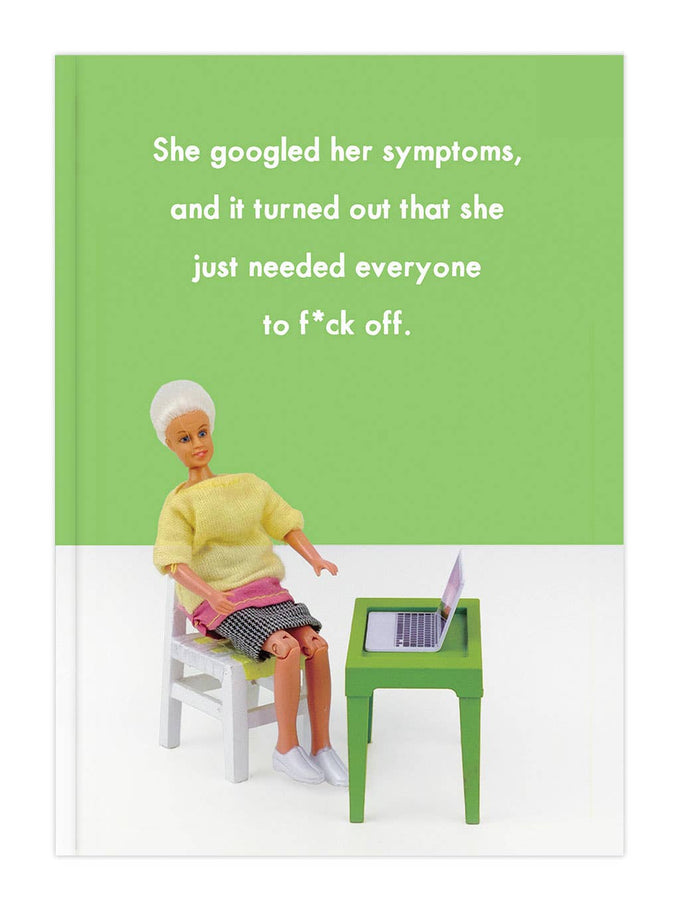 Funny 'she googled her symptoms' A5 Notebook - sweary stationery | Laughing Sisters UK