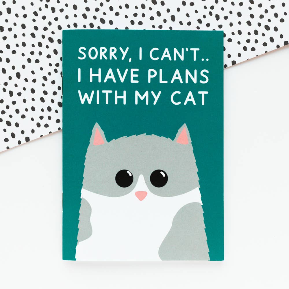 Plans With My Cat Notes Plain A6 Notebook