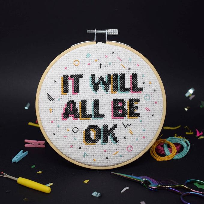 It will all be ok - Cross Stitch Kit | Laughing Sisters UK